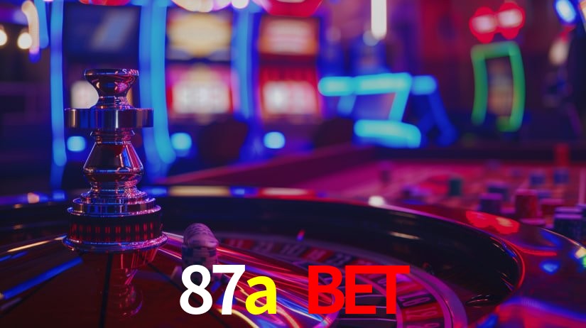 87a bet,87a.com