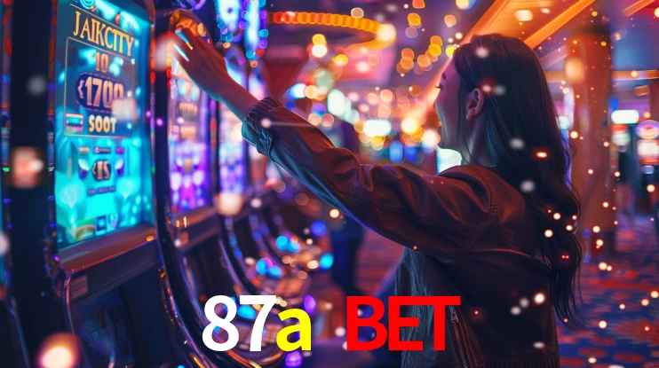 87a bet,87a.com